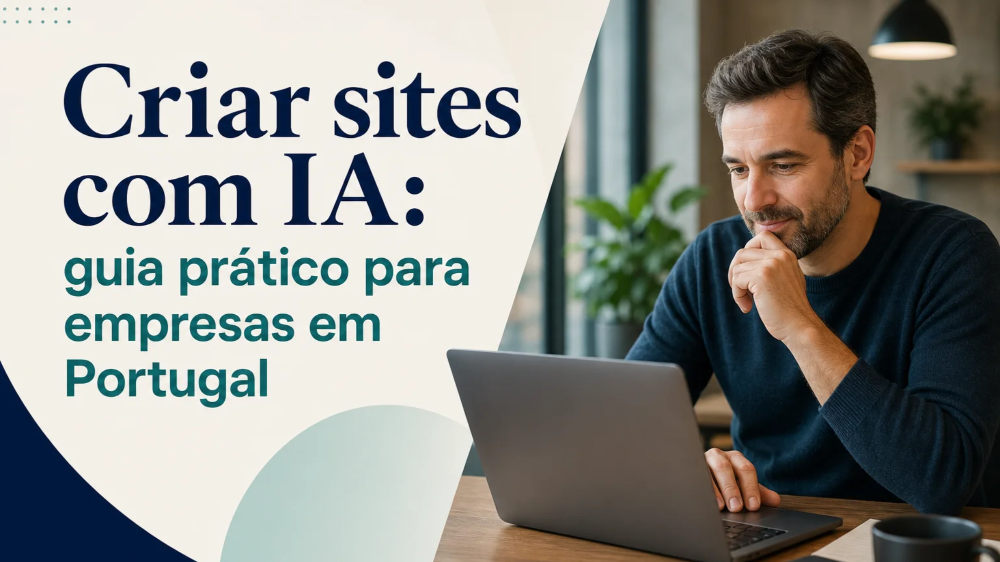 Capa editorial do artigo “Criar sites com IA: guia prático para empresas em Portugal”
