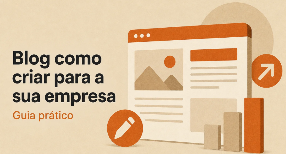 Capa editorial do artigo “Blog como criar para a sua empresa: guia prático”